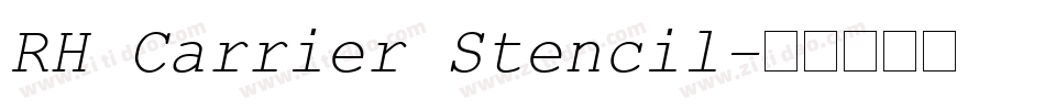 RH Carrier Stencil字体转换